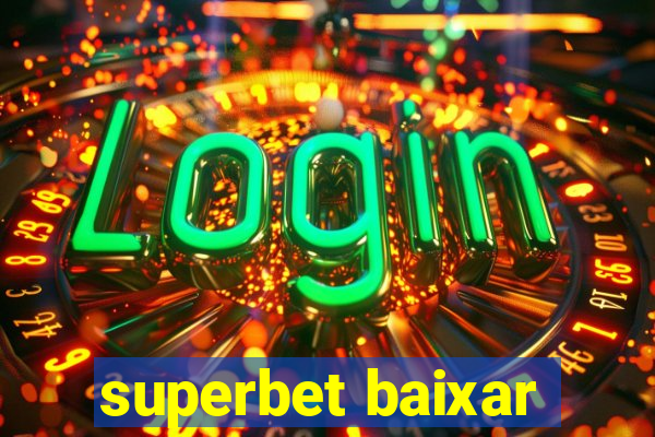 superbet baixar